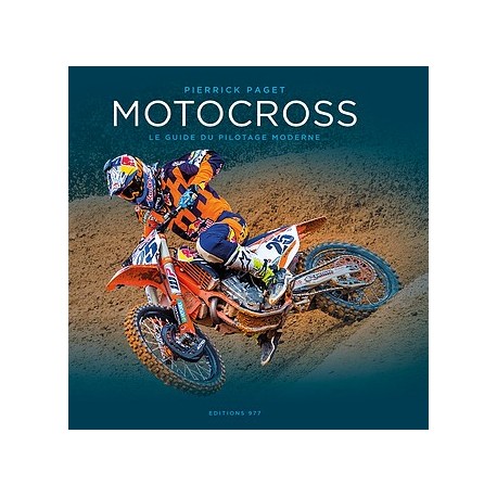 Livre : Motocross Guide du pilotage Moderne Pierrick PAGET