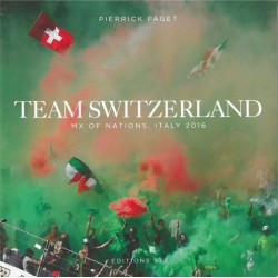 Livre : Team Switzerland Mx Des Nations Pierrick PAGET